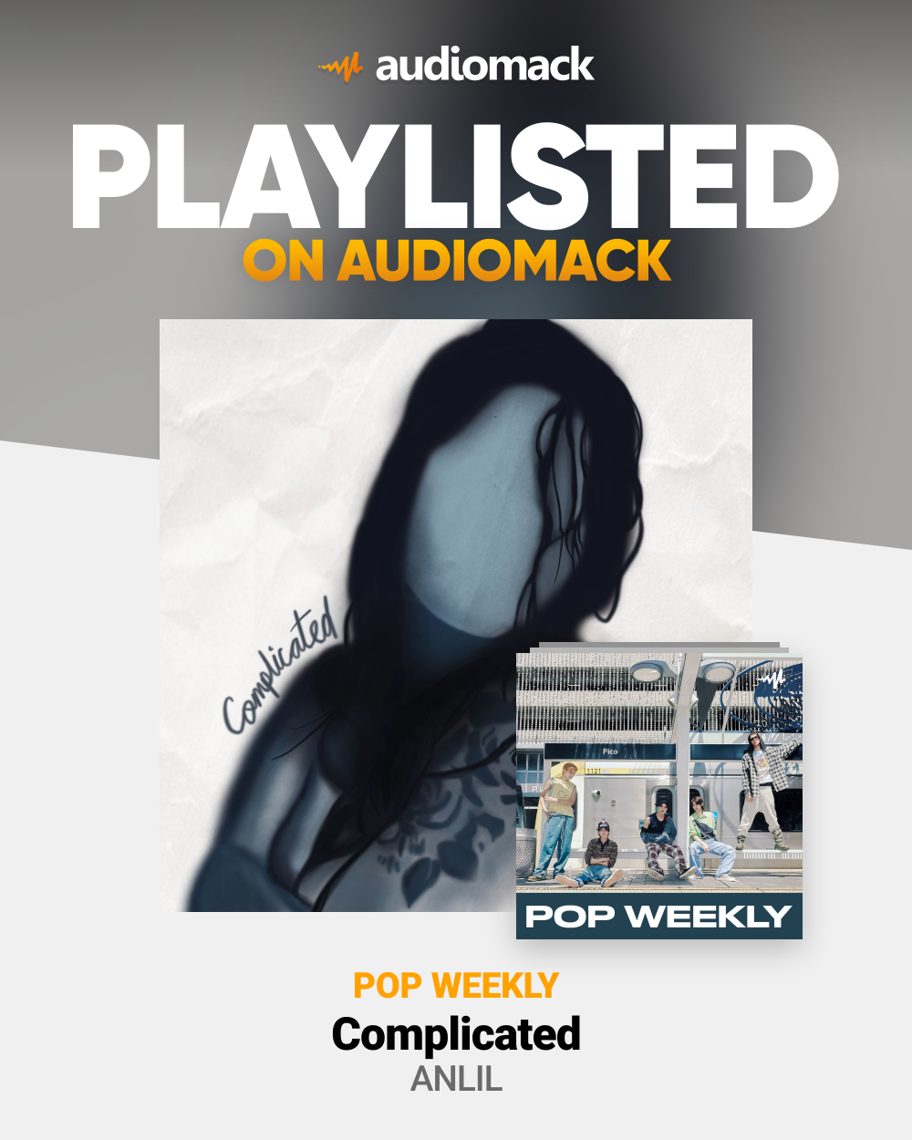 Audiomack Features ANLIL: Discover Pop, Pop Weekly, Tainted Love